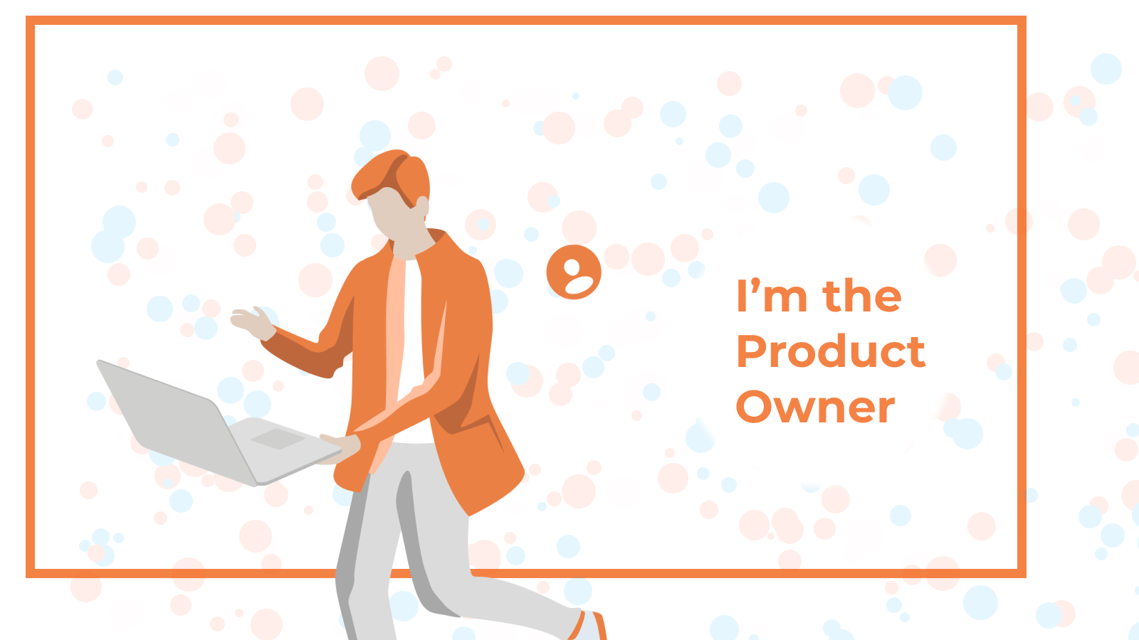 i'm the product owner